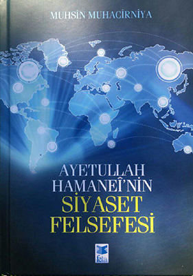 کتاب «فلسفه سیاسی آیت‌الله خامنه‌ای» به زبان ترکی استانبولی